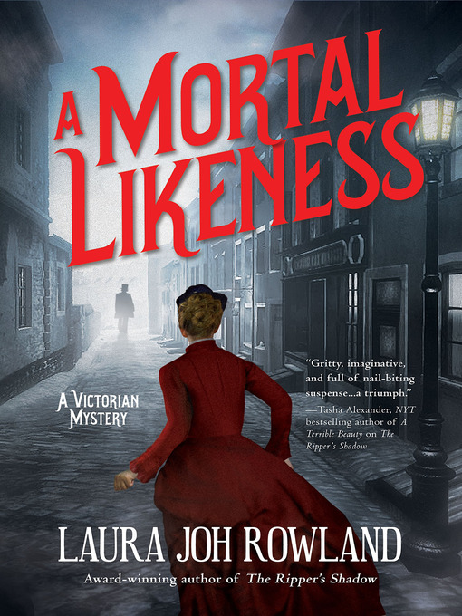 Title details for A Mortal Likeness by Laura Joh Rowland - Available